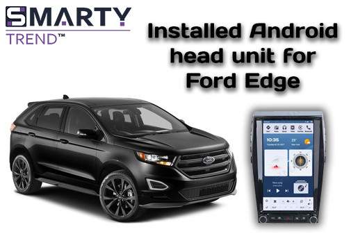 Посібник зі встановлення Android-магнітоли Tesla-Style у Ford Edge (2015–2022)